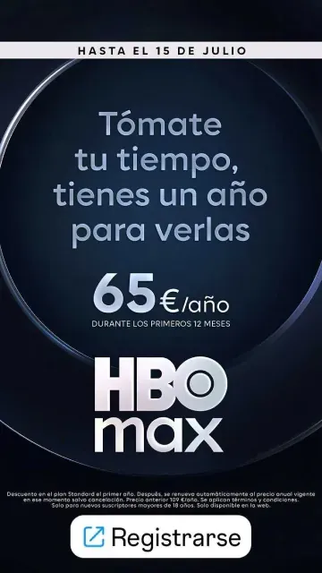 Anuncio vertical de HBO Max con una oferta de 65 euros al año durante los primeros 12 meses