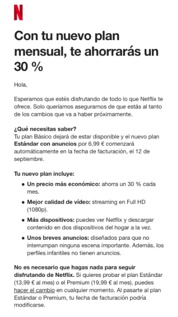Comunicado de Netflix sobre el cambio al nuevo plan Estándar con anuncios, informando de un ahorro del 30% en la tarifa.