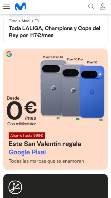 Oferta San Valentín Movistar: Google Pixel 10 desde 0€/mes. Ahorra hasta 998€ con tarifas de fibra, móvil y TV.
