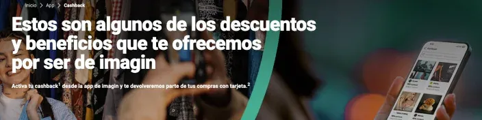 Promoción de descuentos y beneficios cashback en compras desde la app de imagin.