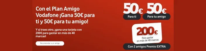 Banner web del Plan Amigo Vodafone ofreciendo 50 euros por recomendación y 200 euros extra.