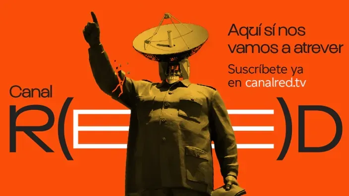 Cartel promocional de Canal Red con una figura con antena parabólica y el lema Aquí sí nos vamos a atrever.