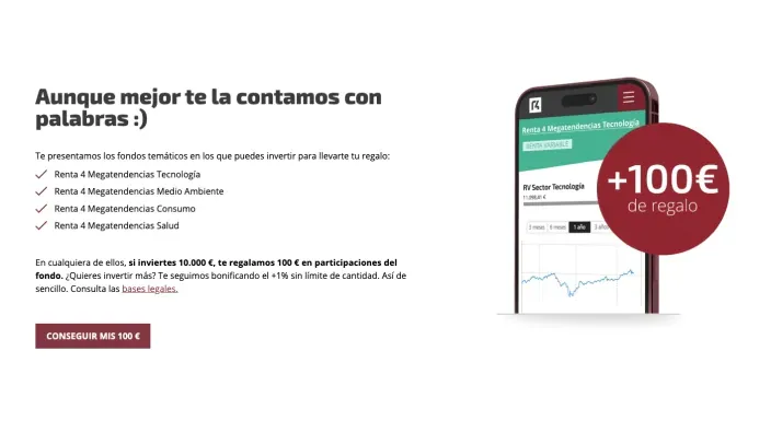Lista de fondos de inversión Renta 4 Megatendencias con oferta de 100€ de regalo al invertir.