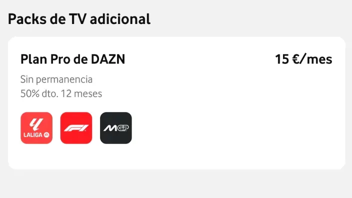 Oferta del Plan Pro de DAZN como pack de TV adicional por 15€/mes, con un 50% de descuento durante 12 meses.