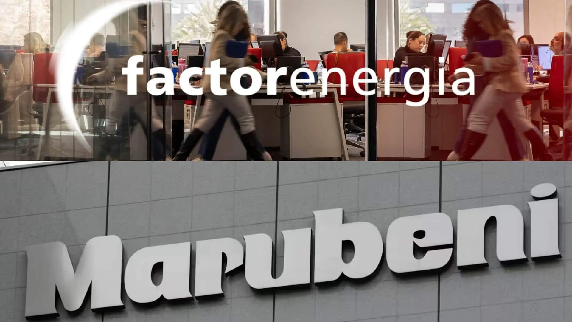 Factor Energía pasa a manos japonesas: Bruselas da luz verde a la compra por parte de Marubeni Vista de las oficinas de Factor Energia con empleados trabajando y detalle del logotipo de Marubeni en fachada corporativa.