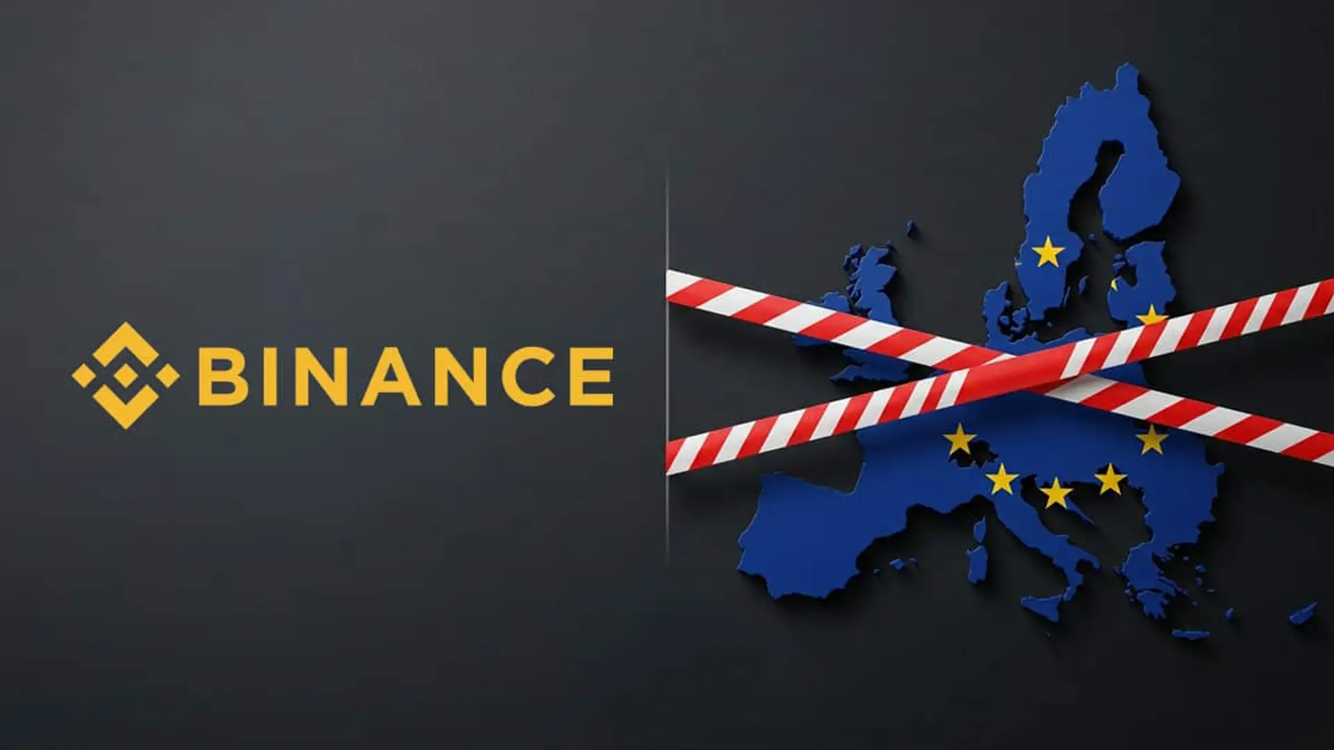 Qué pueden hacer los usuarios de Binance en España si el mayor exchange del mundo se queda sin licencia MiCA Logotipo de Binance junto a un mapa de Europa con cintas rojas y blancas de bloqueo