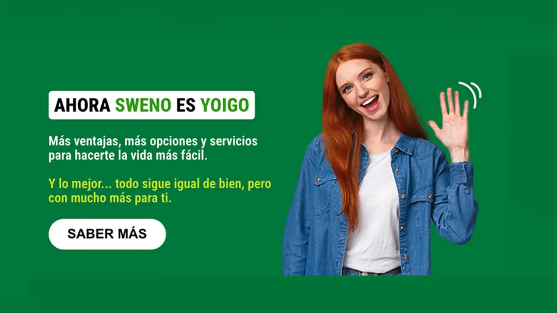 Sweno desaparece y se integra en Yoigo: así te afecta si eres cliente Publicidad de la absorción de la marca Sweno por Yoigo, ofreciendo más ventajas y servicios a sus clientes.