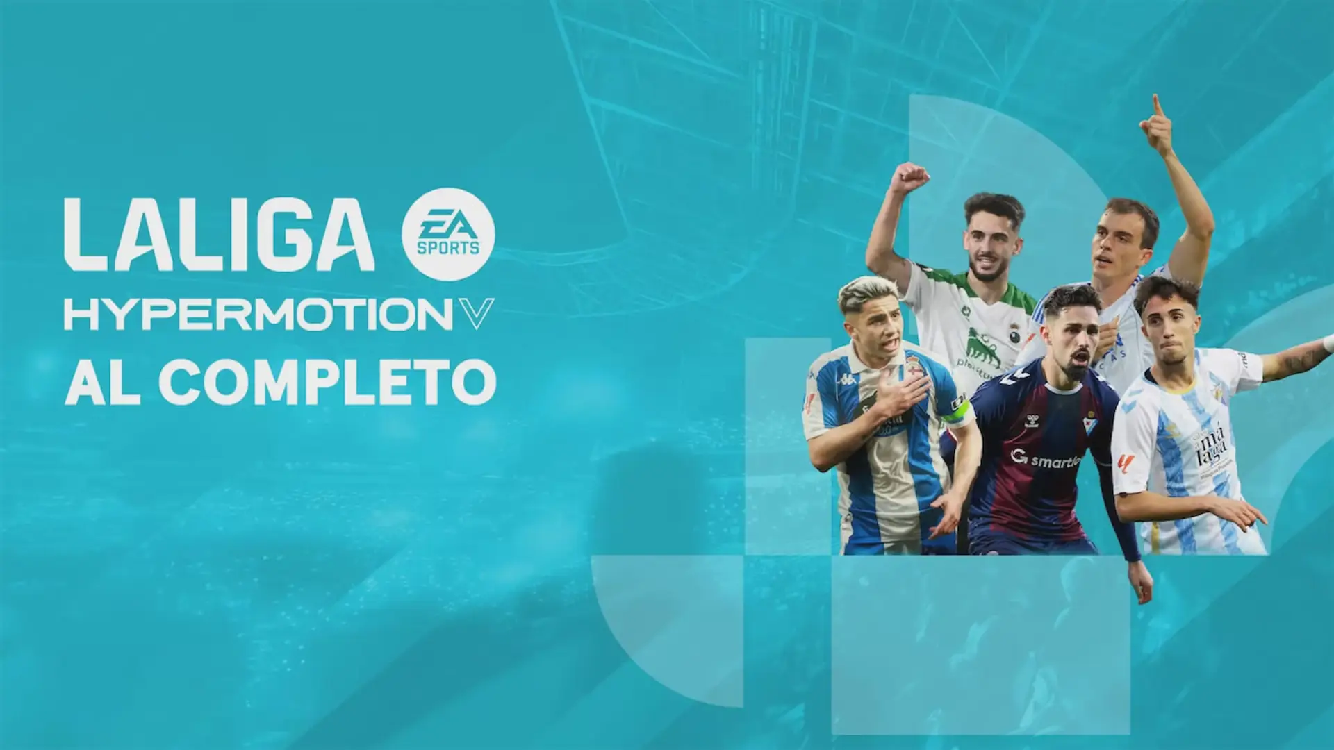 Imagen promocional de LaLiga Hypermotion con el logo de EA Sports y un collage de jugadores celebrando.