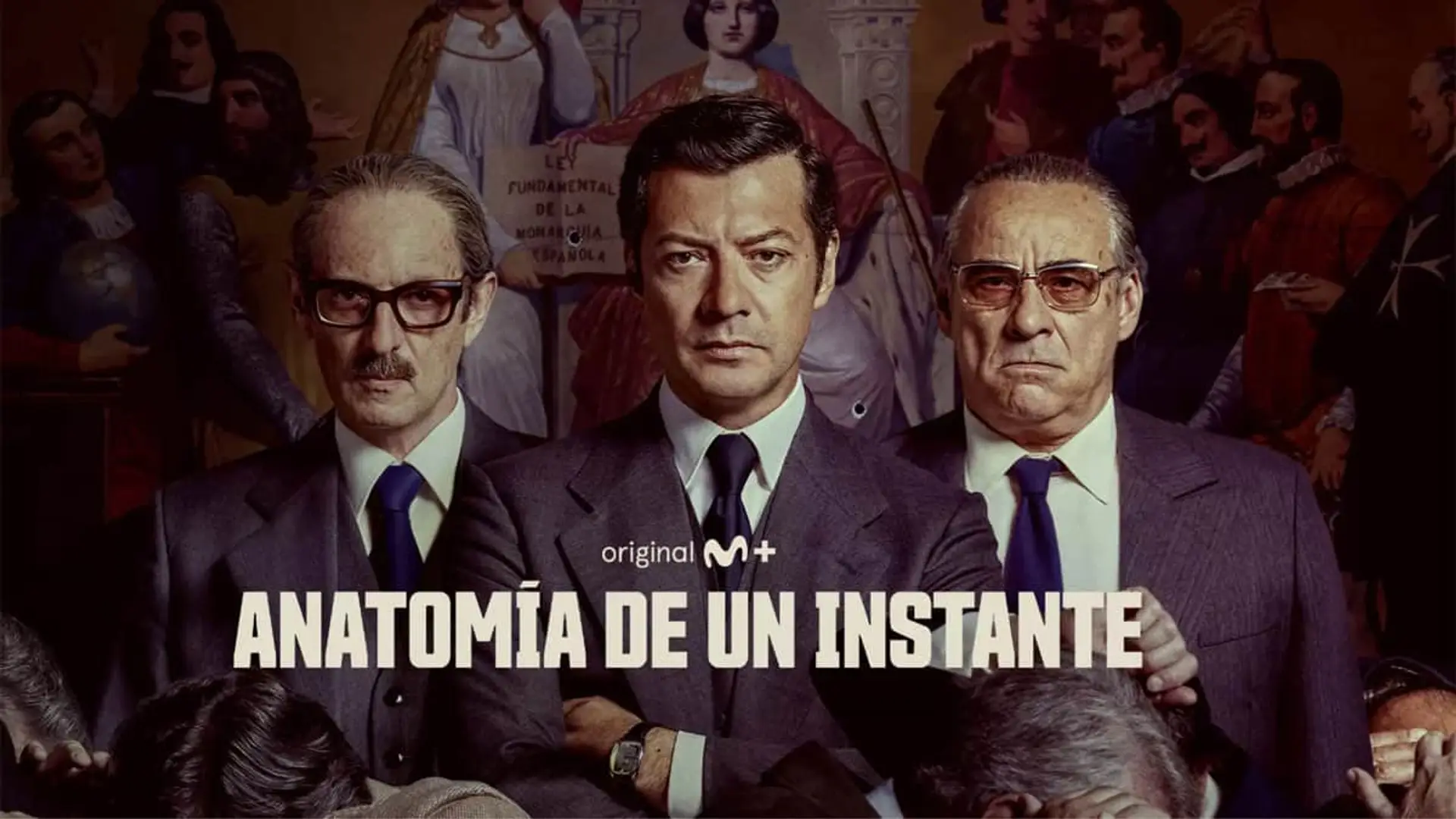 Cartel promocional de la serie original de Movistar Plus+ Anatomía de un instante. Los tres protagonistas de la serie.