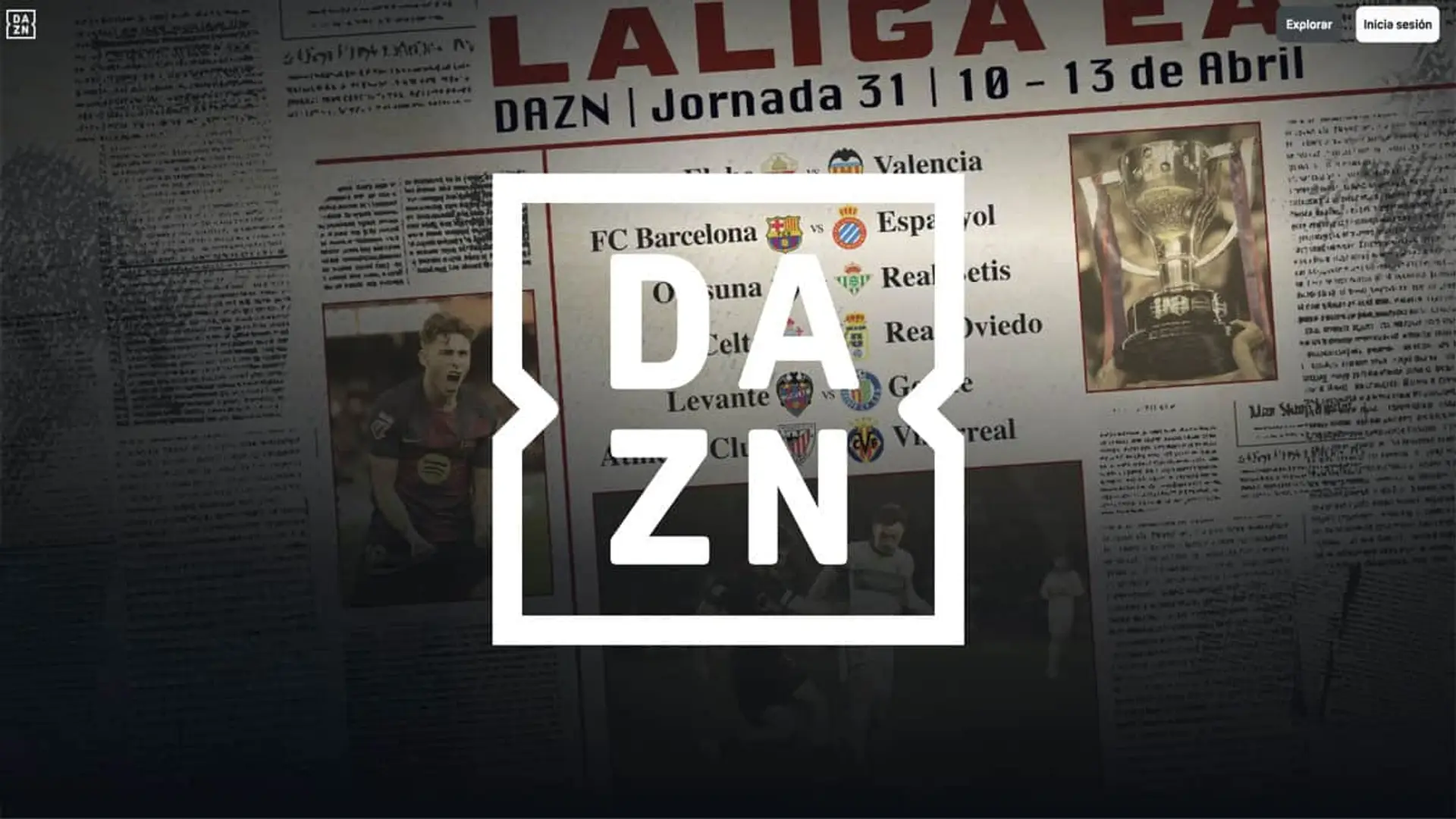 Logo de DAZN sobre un periódico deportivo con la información de la jornada treinta y uno de LaLiga EA Sports.