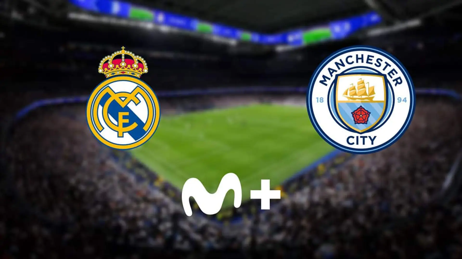 El Real Madrid - Manchester City abre hoy una semana intensa de fútbol en Movistar Plus+: esto es lo que puedes ver por menos de 10€ Escudos del Real Madrid y Manchester City sobre un estadio lleno, promocionando la emisión del partido en Movistar Plus+.